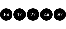 0.5x, 1x, 2x, 4x, 8x